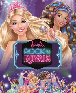 Rozprávky Barbie Rock n´ Royals - Filmový príbeh