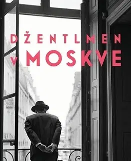 Historické romány Džentlmen v Moskve - Amor Towles