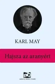 Svetová beletria Hajsza az aranyért - Karl May