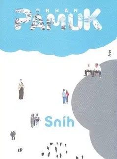 Svetová beletria Sníh - Orhan Pamuk