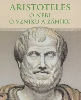 Filozofia O nebi, O vzniku a zániku - Aristoteles
