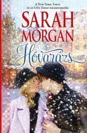 Romantická beletria Hóvarázs - Sarah Morgan