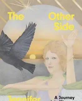 Ezoterika - ostatné The Other Side - Jennifer Higgie