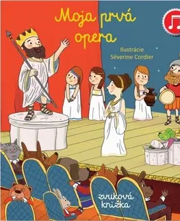 Zvukové knihy Moja prvá Opera - Zvuková knižka - Emilie Collet,Séverine Cordier