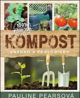 Úžitková záhrada Kompost - Pauline Pearsová