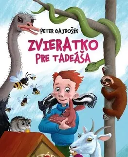Rozprávky Zvieratko pre Tadeáša, 2. vydanie - Peter Gajdošík