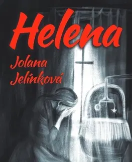 Česká beletria Helena - Jolana Jelínková