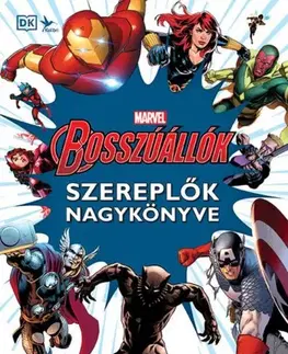 Komiksy Marvel: Bosszúállók - Szereplők nagykönyve