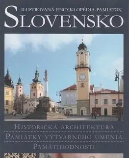 História Slovensko - Ilustrovaná encyklopédia pamiatok - Peter Kresánek