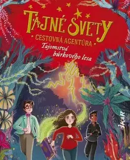 Fantasy, upíri Tajné svety: Cestovná agentúra (3): Tajomstvá búrkového lesa - L. D. Lapinski
