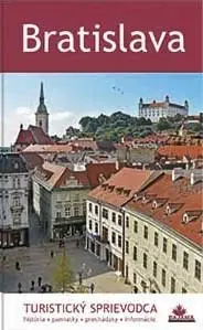 Slovensko a Česká republika Bratislava turistický sprievodca - Juraj Kucharík
