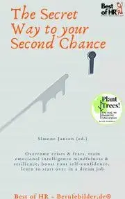 Ezoterika - ostatné The Secret Way to Your Second Chance - Simone Janson