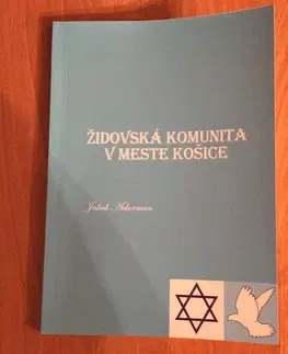 Slovenské a české dejiny Židovská komunita v meste Košice - Mgr. Jakub Ackerman