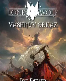 Sci-fi a fantasy Lone Wolf 16: Vashnův odkaz (gamebook) - Joe Dever,Žák Vojtěch,Richard Longmore