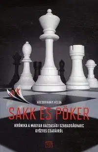 Politológia Sakk és póker - Helga Wiedermann,Szilvia Katona