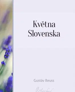 Prírodné vedy - ostatné Května Slovenska - Gustáv Reuss