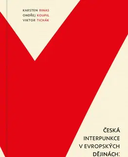 Literárna veda, jazykoveda Česká interpunkce v evropských dějinách - Kolektív autorov