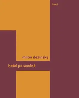 Česká poézia Hotel po sezóně - Milan Děžinský