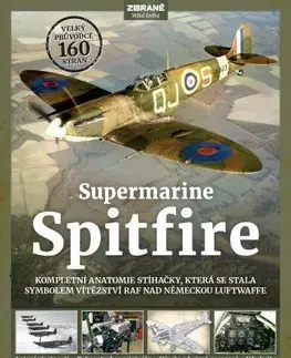 Armáda, zbrane a vojenská technika Supermarine Spitfire - Alfred Price,Paul Blackah