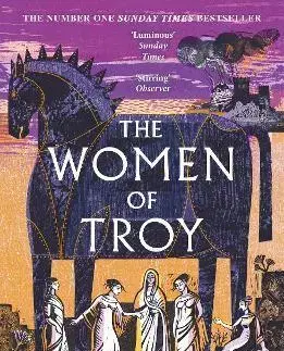 Historické romány The Women of Troy - Pat Barker