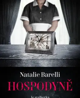 Detektívky, trilery, horory Hospodyně - Natalie Barelli
