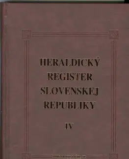 Archeológia, genealógia a heraldika Heraldický register Slovenskej republiky IV - Peter Kartous