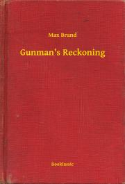 Svetová beletria Gunman's Reckoning - Max Brand