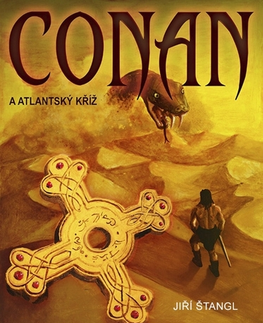 Sci-fi a fantasy Conan a atlantský kříž - Jiří Štangl