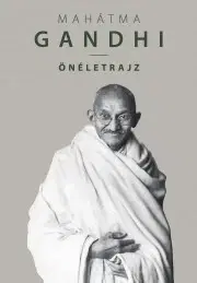 História Mahátma Gandhi - Tekulics Judit (szerk.)