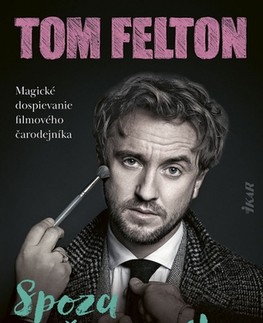 Film, hudba Spoza čarovného prútika - Tom Felton,Andrea Vargovčíková