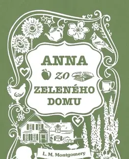 Romantická beletria Anna zo Zeleného domu - Lucy Maud Montgomery