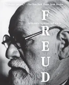 Psychológia, etika Freud - temnota uprostred vízie - Louis Breger