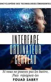 Počítačová literatúra - ostatné Interface Ordinateur Cerveau - Sabry Fouad