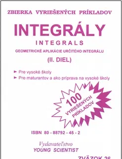 Matematika, logika Integrály II.diel zväzok26 - RNDr. Marián Olejár
