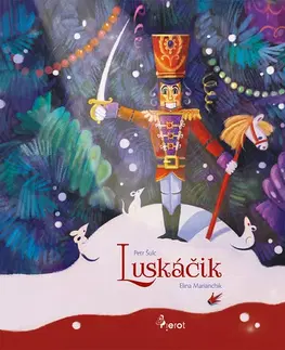 Rozprávky Luskacik - Petr Šulc