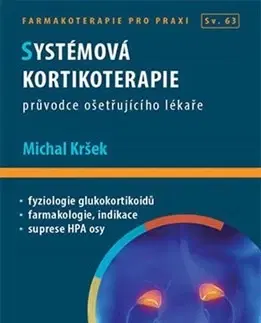 Medicína - ostatné Systémová kortikoterapie - Michal Kršek