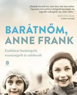 Historické romány Barátnőm, Anne Frank - Hannah Pick-Goslar