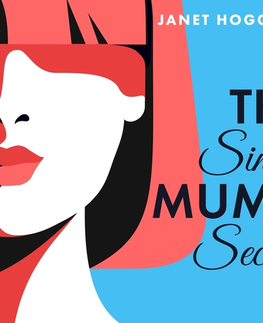Film, hudba Saga Egmont The Single Mums' Secrets (EN)