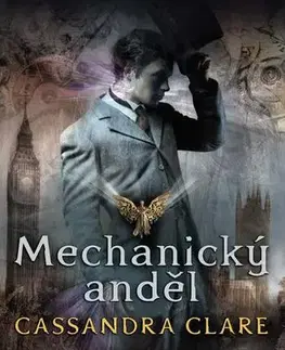 Fantasy, upíri Mechanický anděl - Cassandra Clare