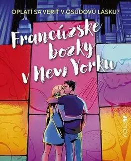 Romantická beletria Francúzske bozky v New Yorku - Anne-Sophie Jouhanneauová