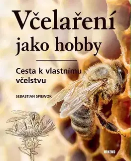 Hmyz Včelaření jako hobby - Sebastian Spiewok