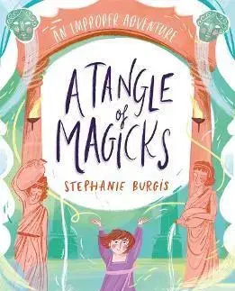 Fantasy, upíri A Tangle Of Magicks - Stephanie Burgisová