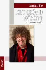 E-knihy Két csönd között - Tibor Bornai