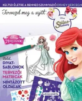 Nalepovačky, vystrihovačky, skladačky Disney Stíluskalauz - Hercegnők 1. - Katalin Szabó-Tasi