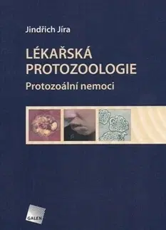 Medicína - ostatné Lékařská protozoologie - Jindřich Jíra