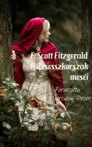 Beletria - ostatné A dzsesszkorszak meséi - Francis Scott Fitzgerald