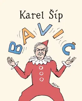 Humor a satira Bavič - Karel Šíp