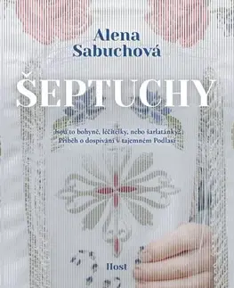 Romantická beletria Šeptuchy (CZ) - Alena Sabuchová,Lubomír Machala