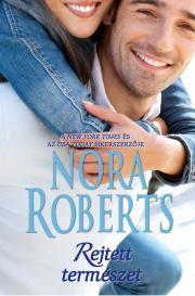 Romantická beletria Rejtett természet - Nora Roberts