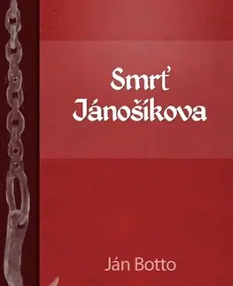 Poézia Smrť Jánošíkova - Botto Ján